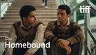 HOMEBOUND Clip | TIFF 2025