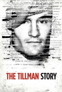 The Tillman Story - Poster / Capa / Cartaz - Oficial 2