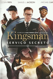 Kingsman: Serviço Secreto - Poster / Capa / Cartaz - Oficial 10