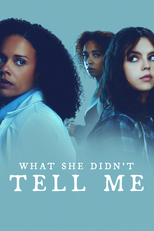 What She Didn't Tell Me (What She Didn't Tell Me)