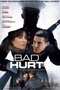 Bad Hurt - Poster / Capa / Cartaz - Oficial 2