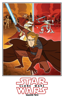 Star Wars: Guerras Clônicas (2ª Temporada) - Poster / Capa / Cartaz - Oficial 1