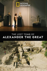 A Tumba Perdida de Alexandre, o Grande (The Lost Tomb of Alexander the Great)