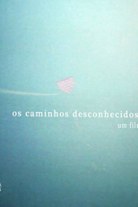 Os Caminhos Desconhecidos do Mundo Luz (Os Caminhos Desconhecidos do Mundo Luz)