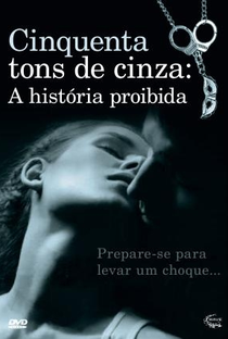 Cinquenta Tons de Cinza: A História Proibida - Poster / Capa / Cartaz - Oficial 1