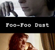 Foo-Foo Dust
