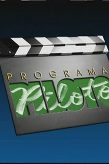Poster de Série Programa Piloto (2010)