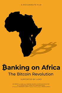 Banking on Africa: The Bitcoin Revolution - Poster / Capa / Cartaz - Oficial 1