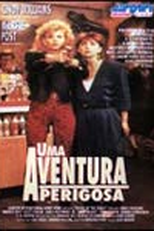 Uma Aventura Perigosa (Tricks Of The Trade)