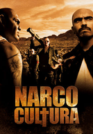 Narco Cultura (Narco Cultura)
