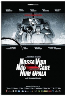 Nossa Vida Não Cabe Num Opala - Poster / Capa / Cartaz - Oficial 1