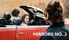 Mirrors No. 3 - Official Trailer