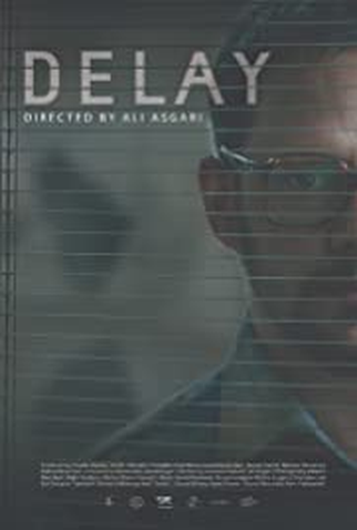 Poster 1 de Filme Delay (2018)