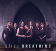Still Breathing (1ª Temporada)