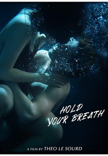 Hold Your Breath (Hold Your Breath)