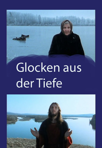 Sinos do Abismo - Fé e Superstição na Rússia (Glocken aus der Tiefe - Glaube und Aberglaube in Rußland)