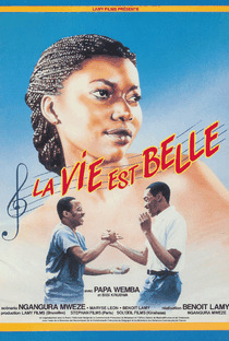 La vie est belle - Poster / Capa / Cartaz - Oficial 1