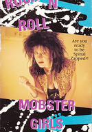 Rock and Roll Mobster Girls (Rock and Roll Mobster Girls)