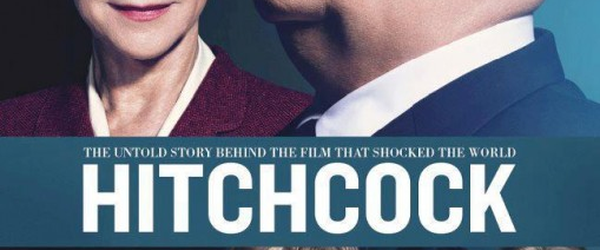 Anthony Hopkins e Helen Mirren em destaque no novo cartaz de Hitchcock!