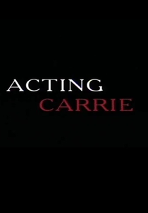 Acting Carrie (Acting Carrie)