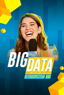 Big Data - Retrospectiva BBB - Poster / Capa / Cartaz - Oficial 1