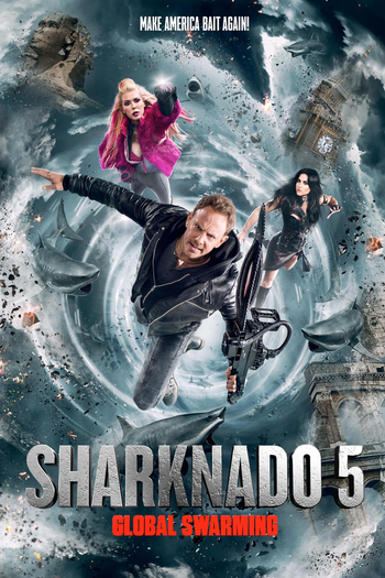  de Filme Sharknado 5: Voracidade Global (2017)