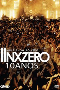 Multishow Ao Vivo: Nx Zero 10 anos - Poster / Capa / Cartaz - Oficial 1