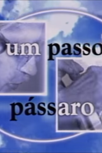 Poster de Curta A um passo do pássaro (2000)