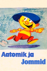 Aatomik ja jõmmid (Aatomik ja jõmmid)