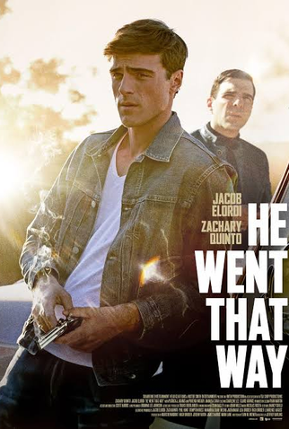 Poster 3 de Filme He Went That Way (2023)