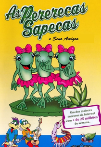 As Pererecas Sapecas: E Seus Amigos (As Pererecas Sapecas: E Seus Amigos)