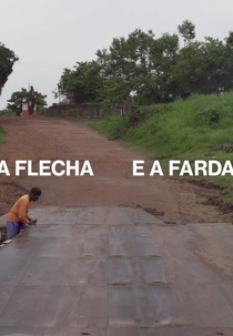 A flecha e a farda (A flecha e a farda)