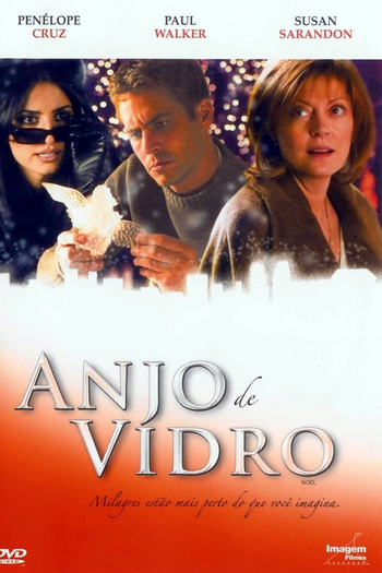  de Filme Anjo de Vidro (2004)