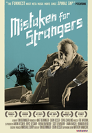 Mistaken for Strangers (Mistaken for Strangers)