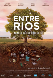 Entre Rios: Tudo o que não dissemos - Poster / Capa / Cartaz - Oficial 1
