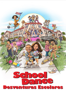 School Dance - Desventuras Escolares