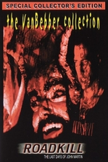 Roadkill - Os Ultimos Dias de John Martin (Roadkill: The Last Days of John Martin)