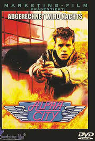 Poster 1 de Filme Alpha City (1985)