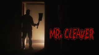 Trailer: Mr. Cleaver (Horror, 2018 Trailer)