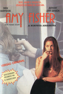 Amy Fisher - A Ninfeta Assassina - Poster / Capa / Cartaz - Oficial 2