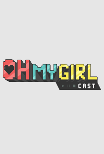 Oh My Girl Cast - Poster / Capa / Cartaz - Oficial 1
