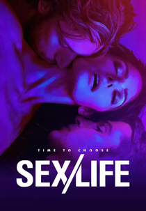 Sex/Life (2ª Temporada) (Sex/Life (Season 2))