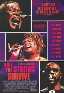 Só os Fortes Sobrevivem (Only the Strong Survive)