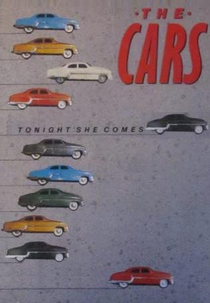 The Cars: Tonight She Comes (The Cars: Tonight She Comes)