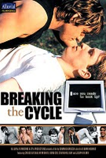Breaking the Cycle - Poster / Capa / Cartaz - Oficial 1