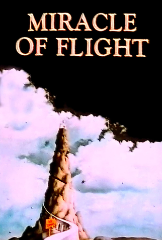 Poster 1 de Curta The Miracle of Flight (1974)