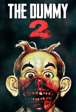 Poster 1 de Filme The Dummy 2 (2016)