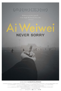 Ai Weiwei: Sem Perdão - Poster / Capa / Cartaz - Oficial 1