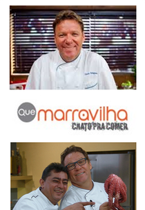 Que Marravilha! Chato pra Comer (Que Marravilha! Chato pra Comer)