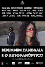 Benjamim Zambraia e o Autopanóptico (Benjamim Zambraia e o Autopanóptico)